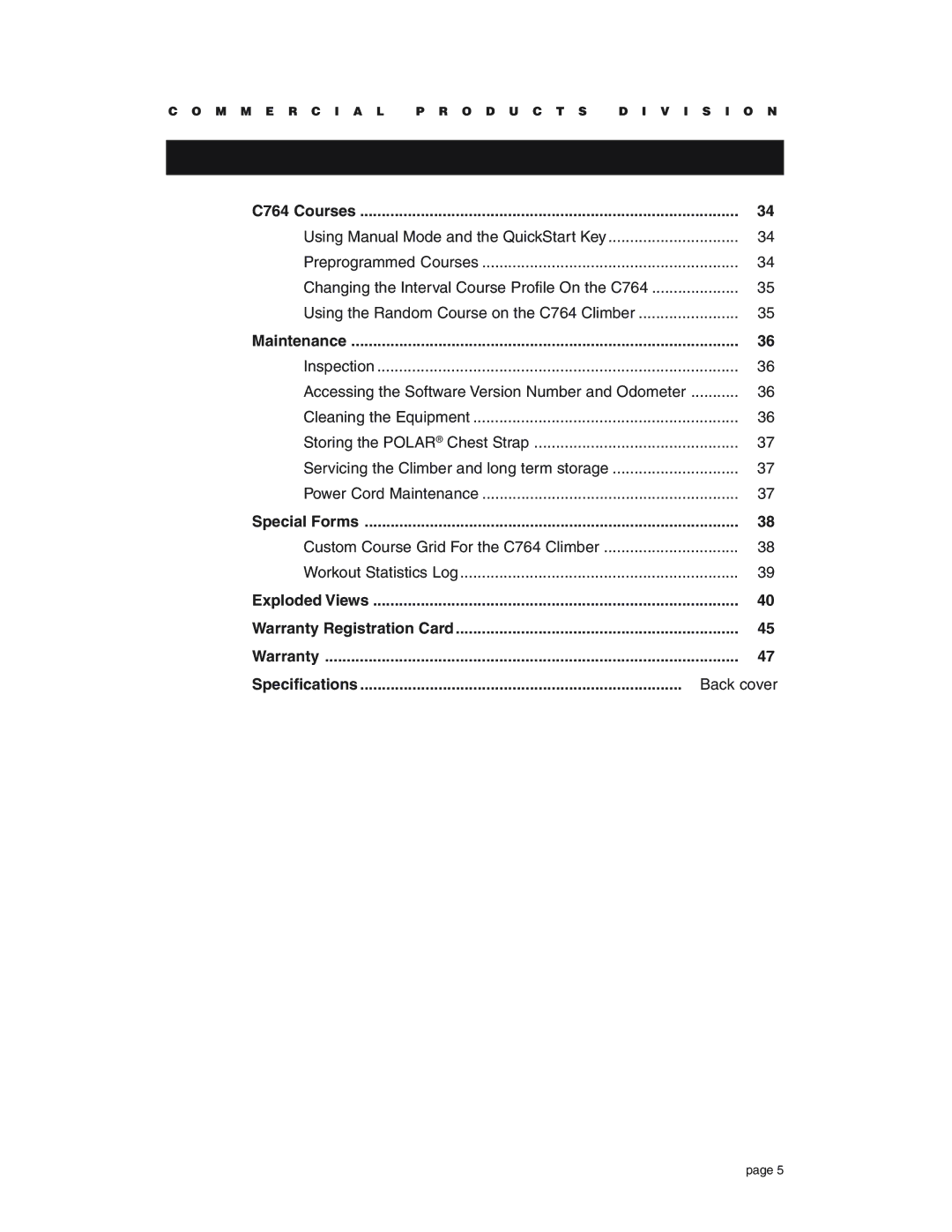 Precor C764 owner manual Accessing the Software Version Number and Odometer 