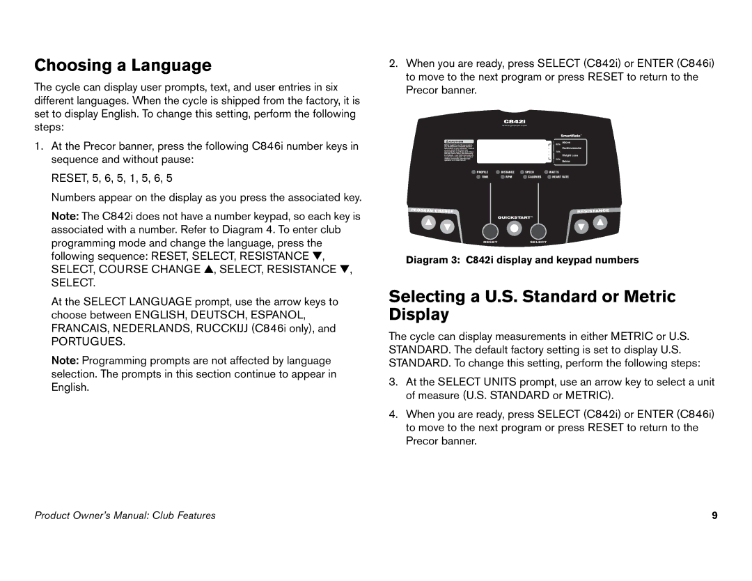 Precor Choosing a Language, Selecting a U.S. Standard or Metric Display, Diagram 3 C842i display and keypad numbers 