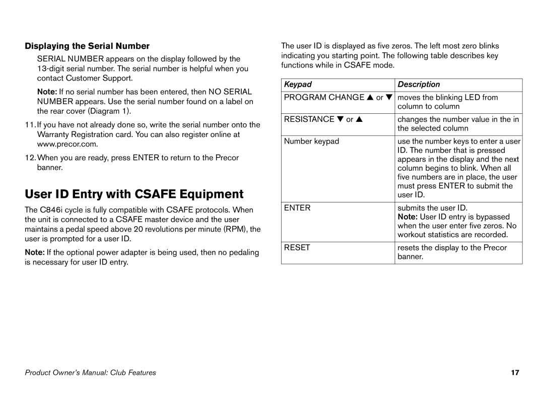 Precor C842i owner manual User ID Entry with Csafe Equipment, Displaying the Serial Number 