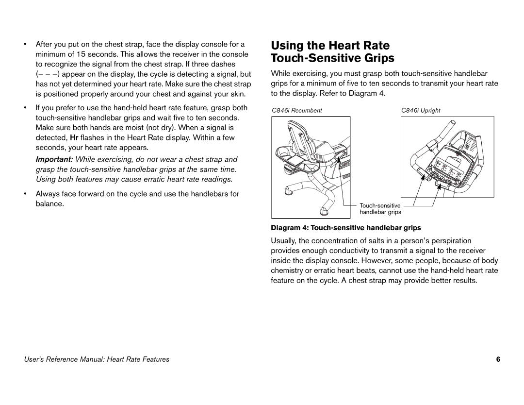 Precor C842i owner manual Using the Heart Rate Touch-Sensitive Grips, Diagram 4 Touch-sensitive handlebar grips 