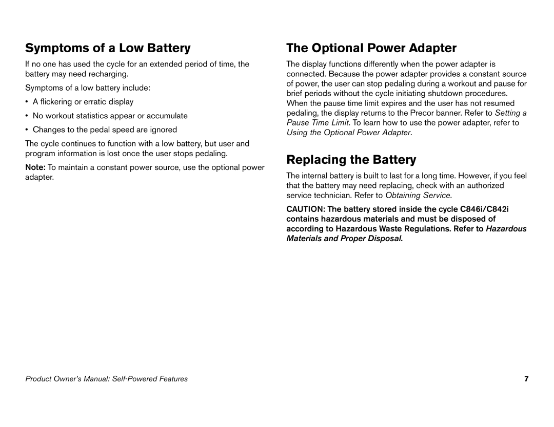 Precor C842i owner manual Symptoms of a Low Battery, Optional Power Adapter, Replacing the Battery 