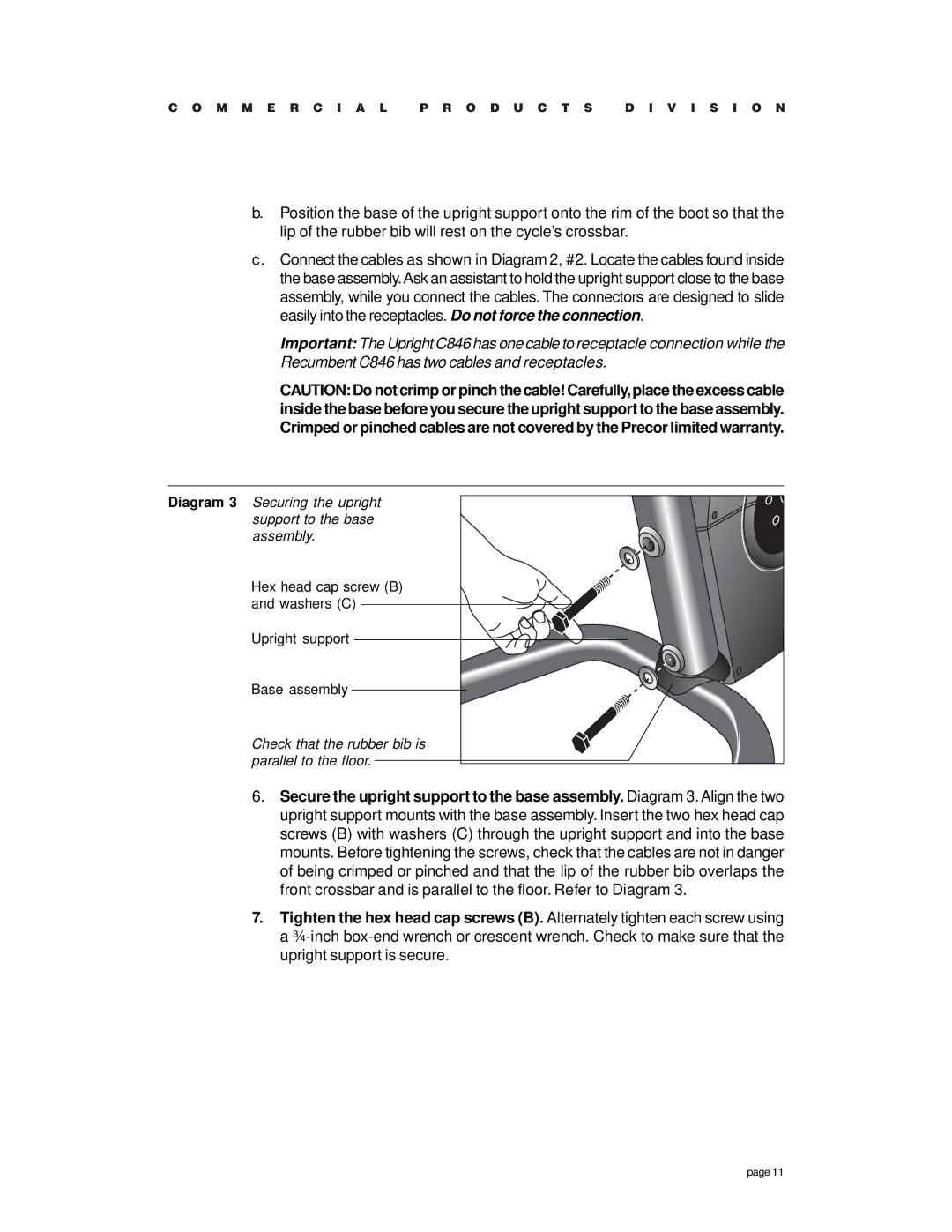 Precor C846 owner manual Diagram 3 Securing the upright support to the base assembly 