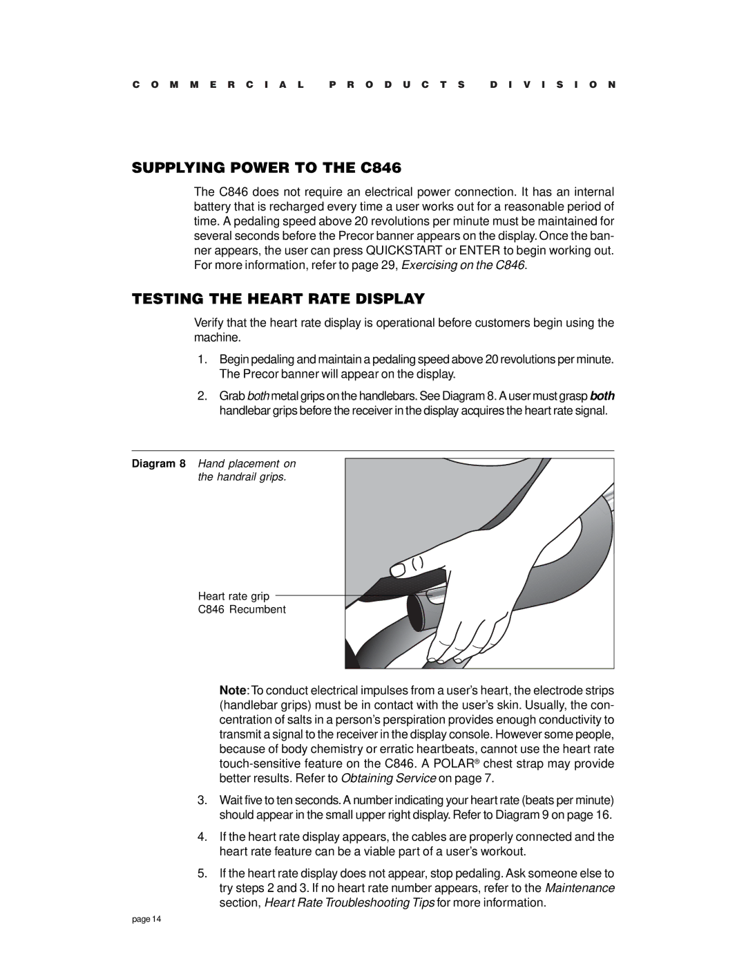 Precor owner manual Supplying Power to the C846, Testing the Heart Rate Display 