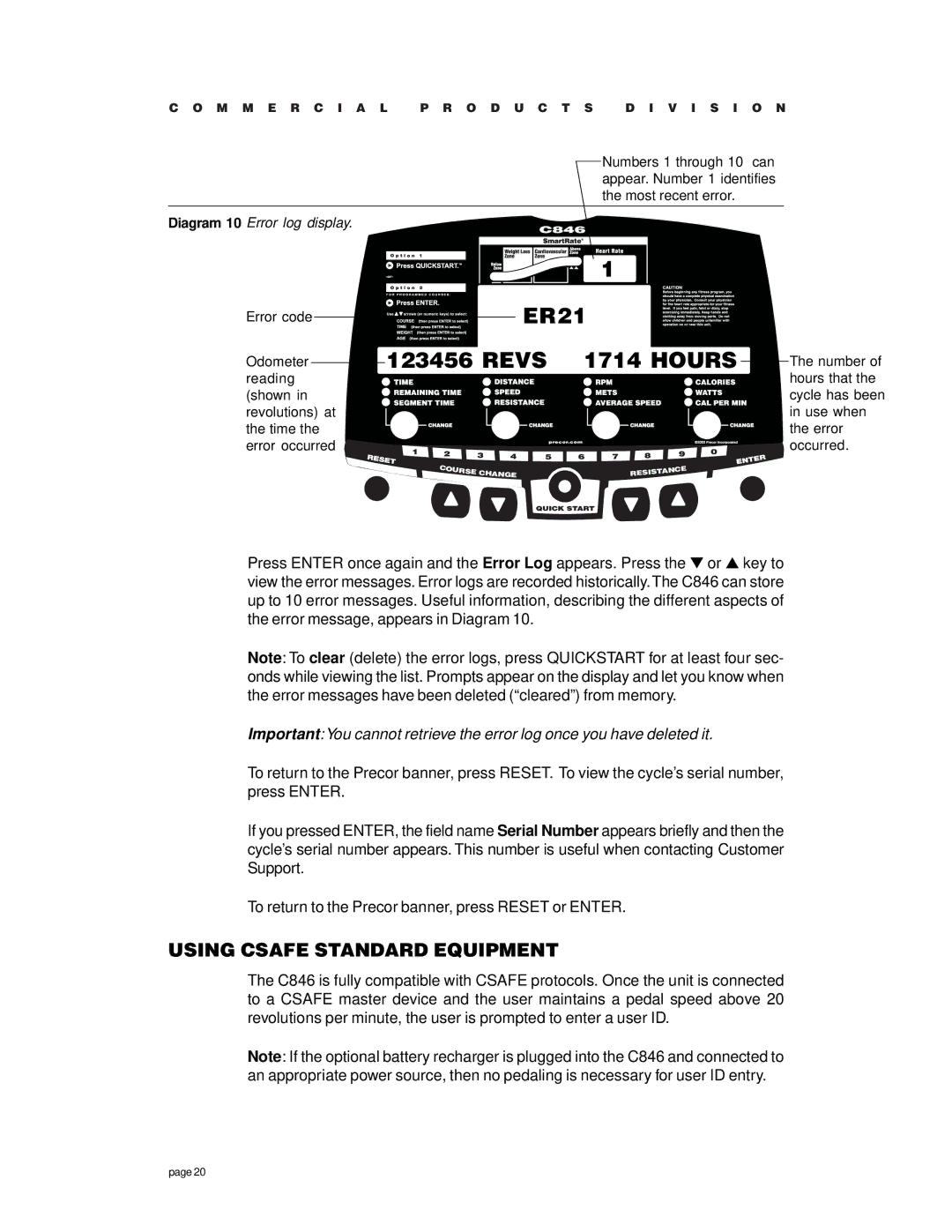 Precor C846 owner manual Revs Hours, Using Csafe Standard Equipment 