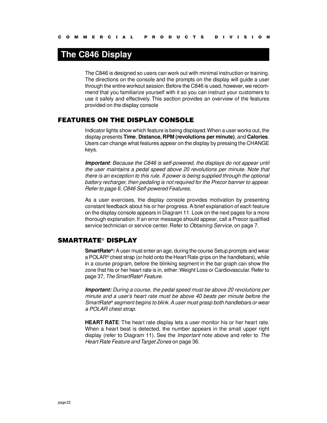 Precor owner manual C846 Display, Features on the Display Console, Smartrate Display 