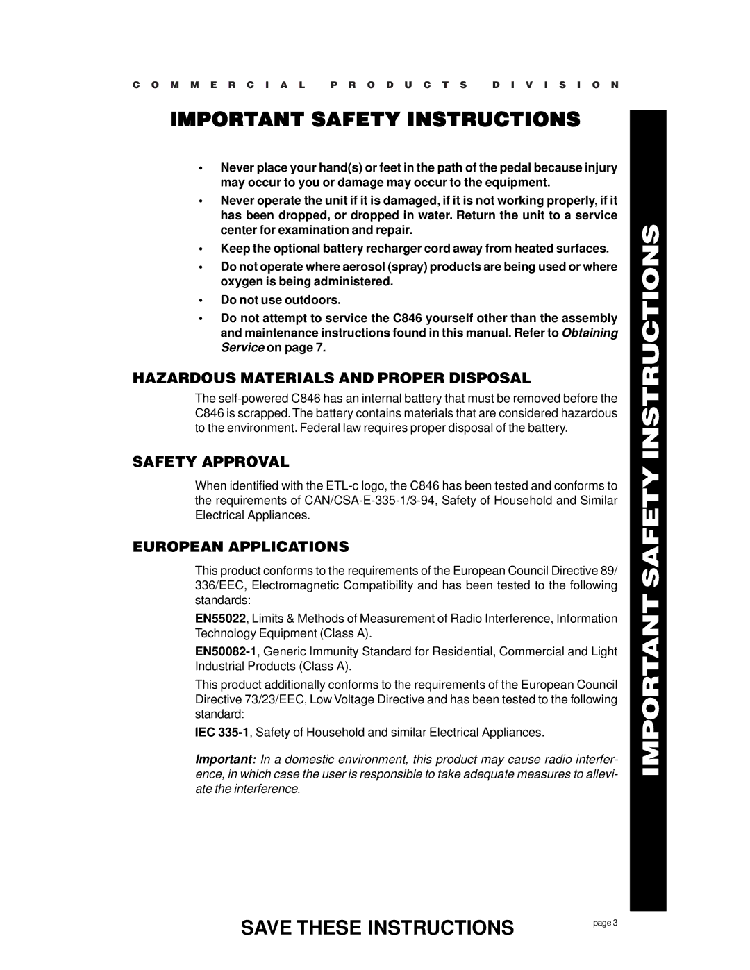 Precor C846 owner manual Hazardous Materials and Proper Disposal, Safety Approval, European Applications 