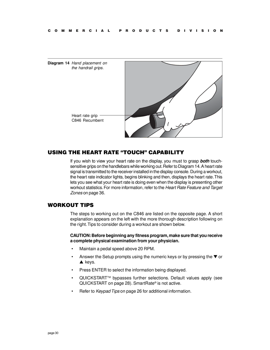 Precor C846 owner manual Using the Heart Rate Touch Capability, Workout Tips 