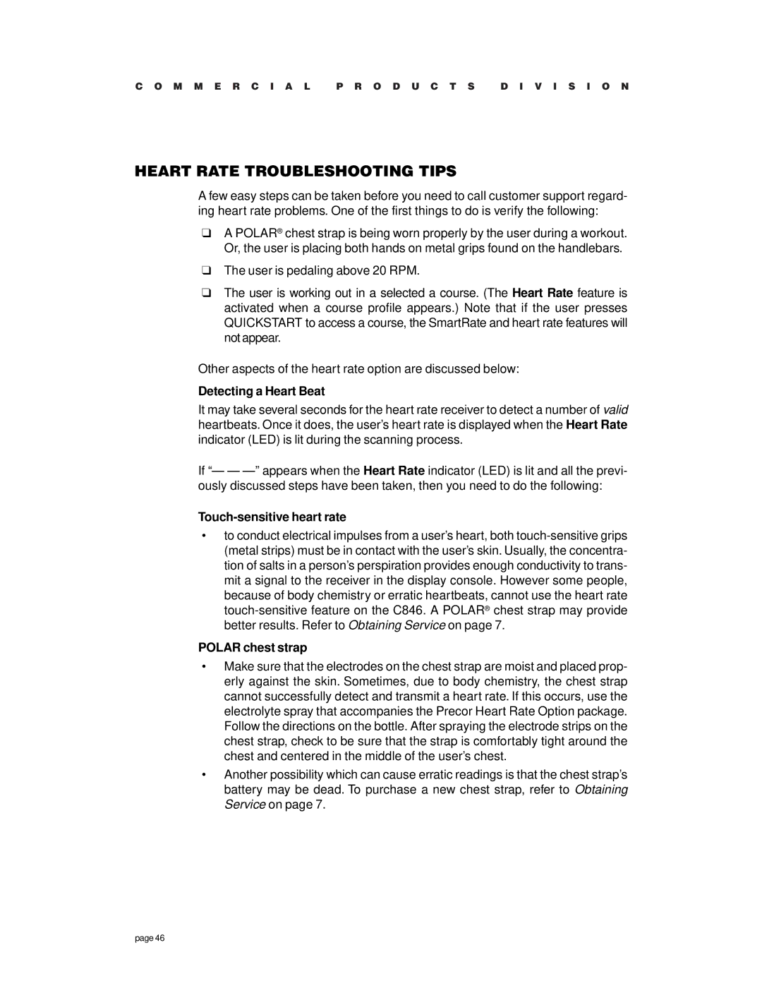 Precor C846 Heart Rate Troubleshooting Tips, Detecting a Heart Beat, Touch-sensitive heart rate, Polar chest strap 