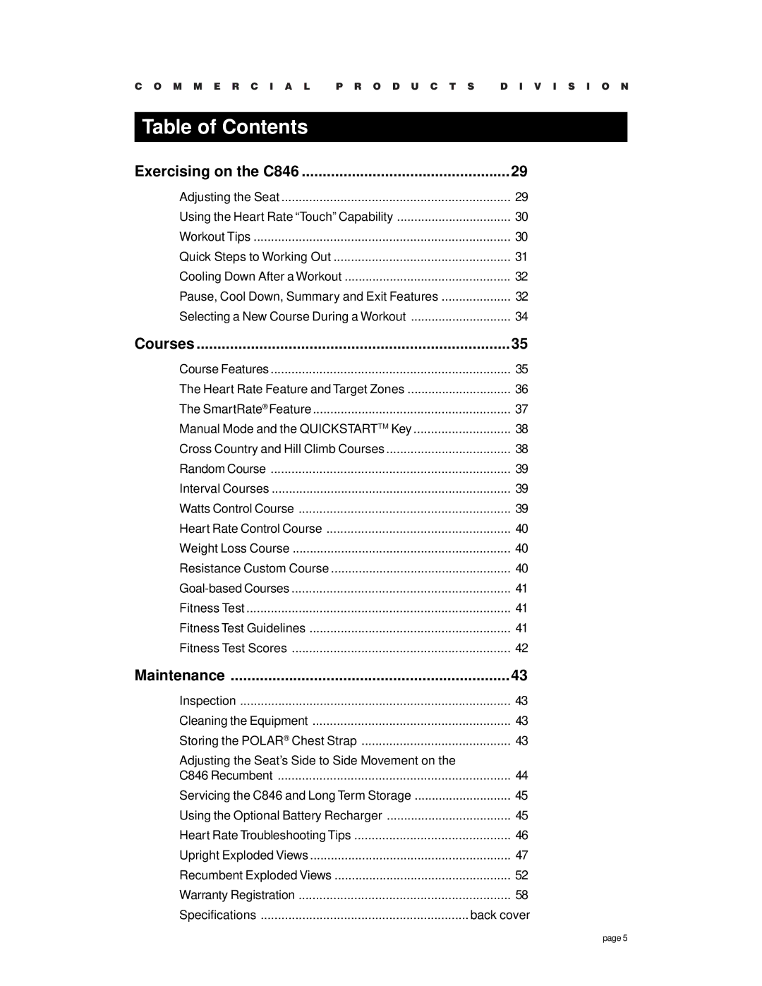 Precor owner manual Exercising on the C846, Courses, Maintenance 