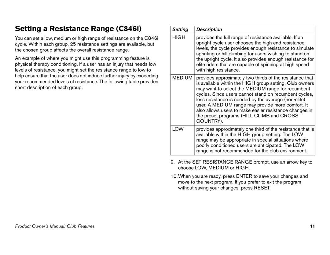 Precor owner manual Setting a Resistance Range C846i, High 