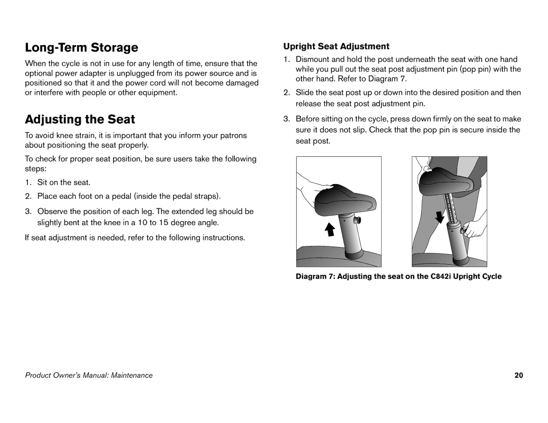 Precor C846i owner manual Long-Term Storage, Adjusting the Seat 