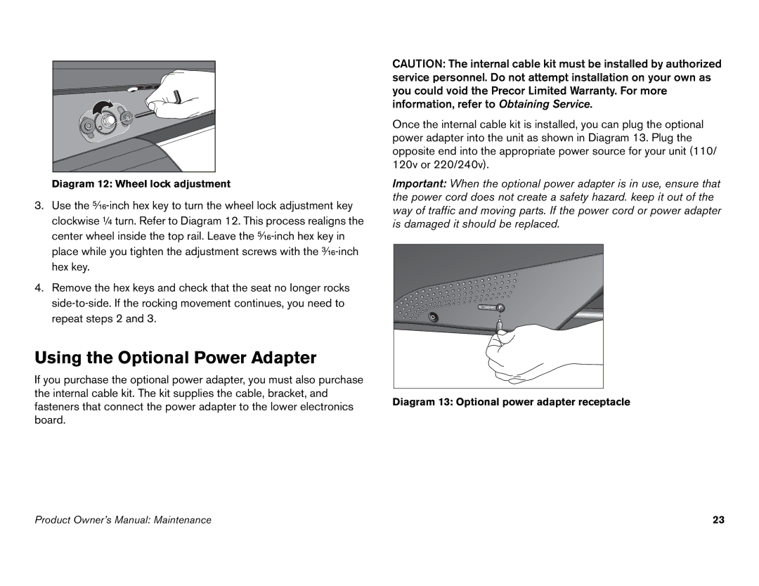 Precor C846i owner manual Using the Optional Power Adapter 