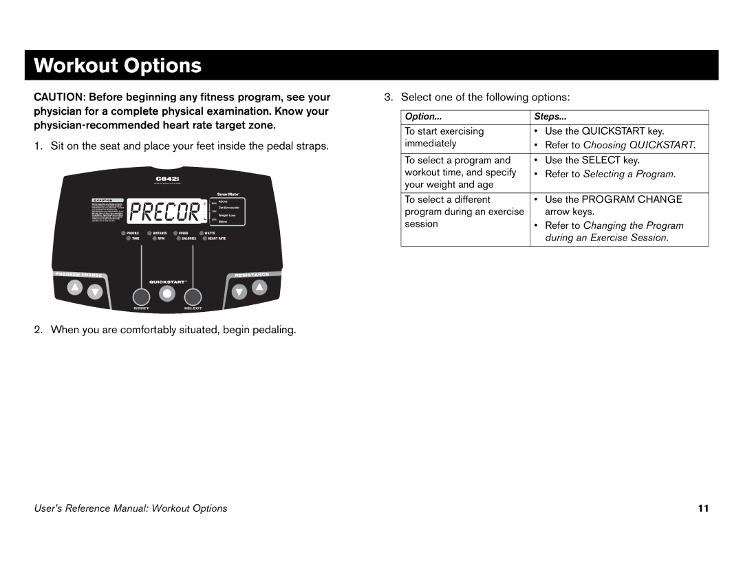 Precor C846i owner manual Workout Options, Precor 