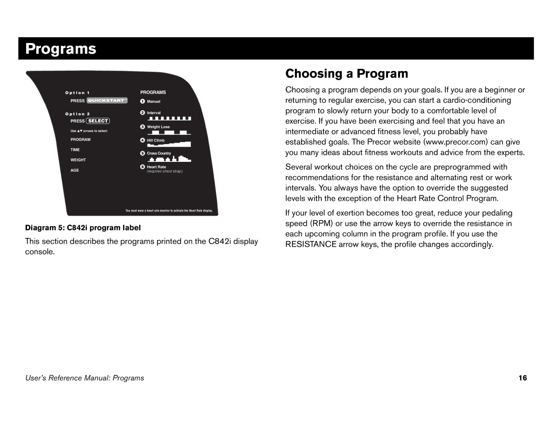 Precor C846i owner manual Programs, Choosing a Program 