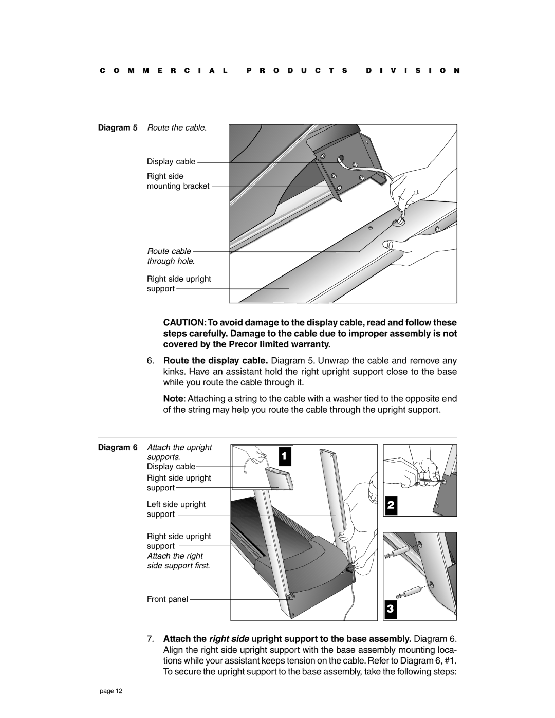 Precor C932 owner manual M M E R C I a L O D U C T S V I S I O N 