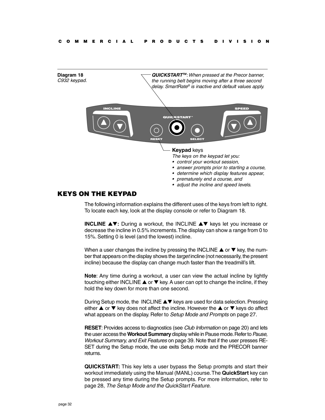 Precor C932 owner manual Keys on the Keypad, Keypad keys 