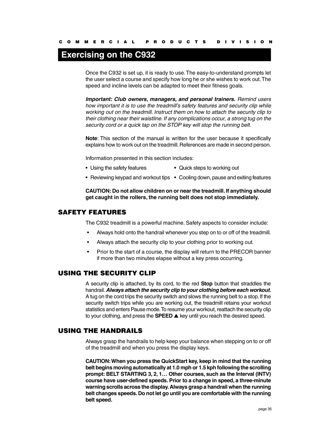 Precor owner manual Exercising on the C932, Safety Features, Using the Security Clip, Using the Handrails 