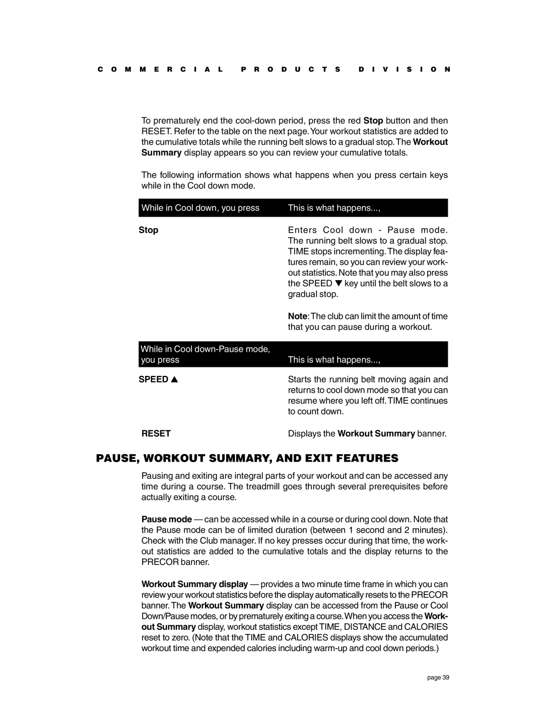 Precor C932 owner manual PAUSE, Workout SUMMARY, and Exit Features, Stop 