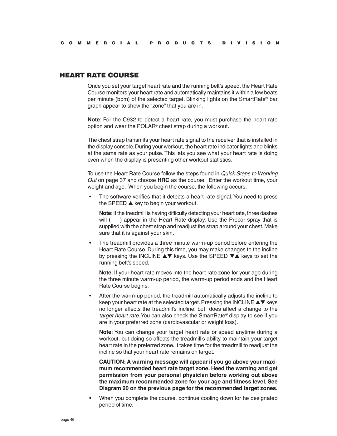 Precor C932 owner manual Heart Rate Course 