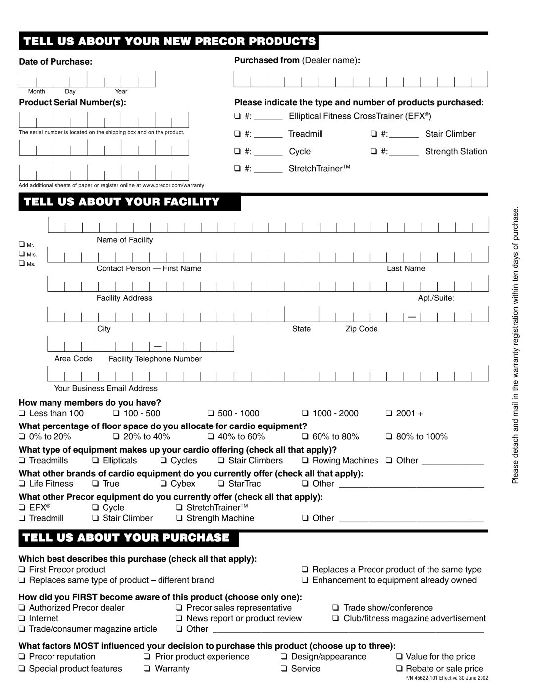 Precor C932 owner manual Date of Purchase Purchased from Dealer name, Product Serial Numbers, How many members do you have? 