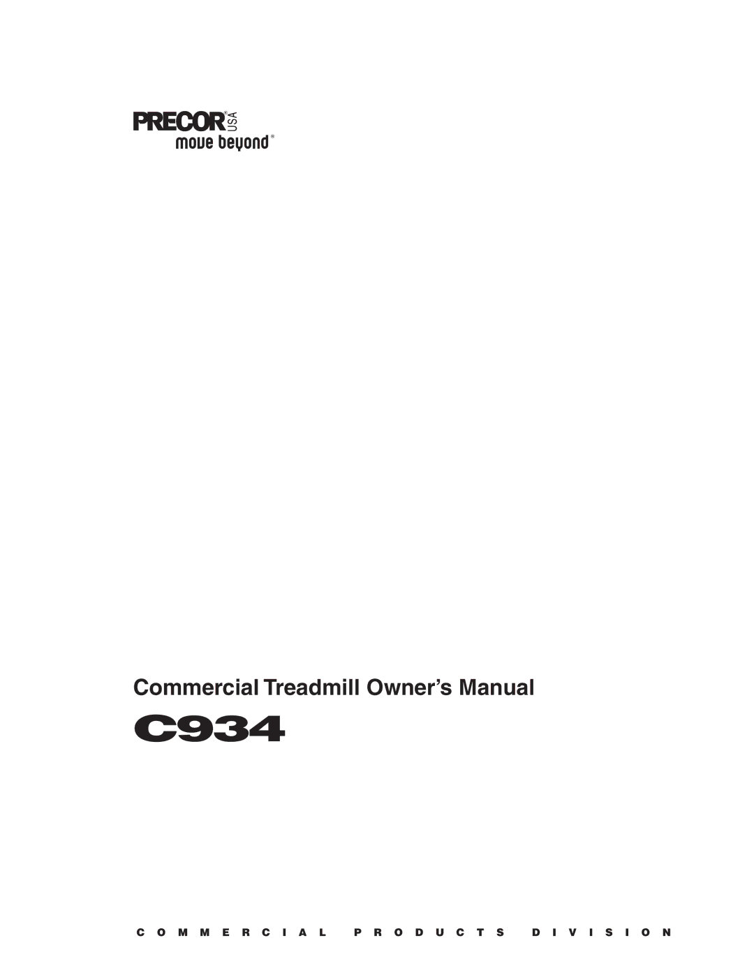 Precor C934 owner manual 