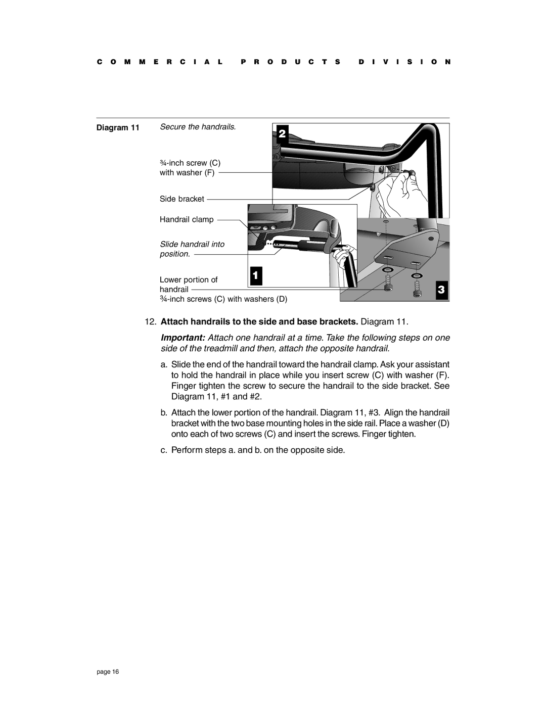 Precor C934 Attach handrails to the side and base brackets. Diagram, Perform steps a. and b. on the opposite side 