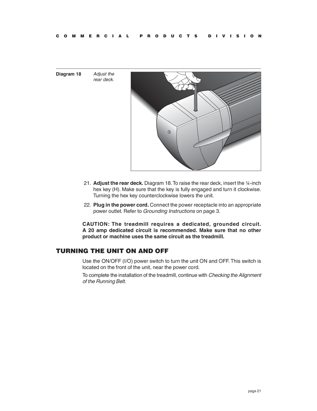 Precor C934 owner manual Turning the Unit on and OFF 