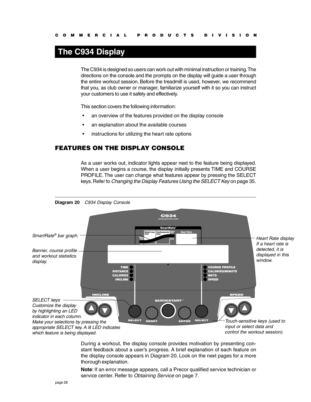 Precor owner manual C934 Display, Features on the Display Console 