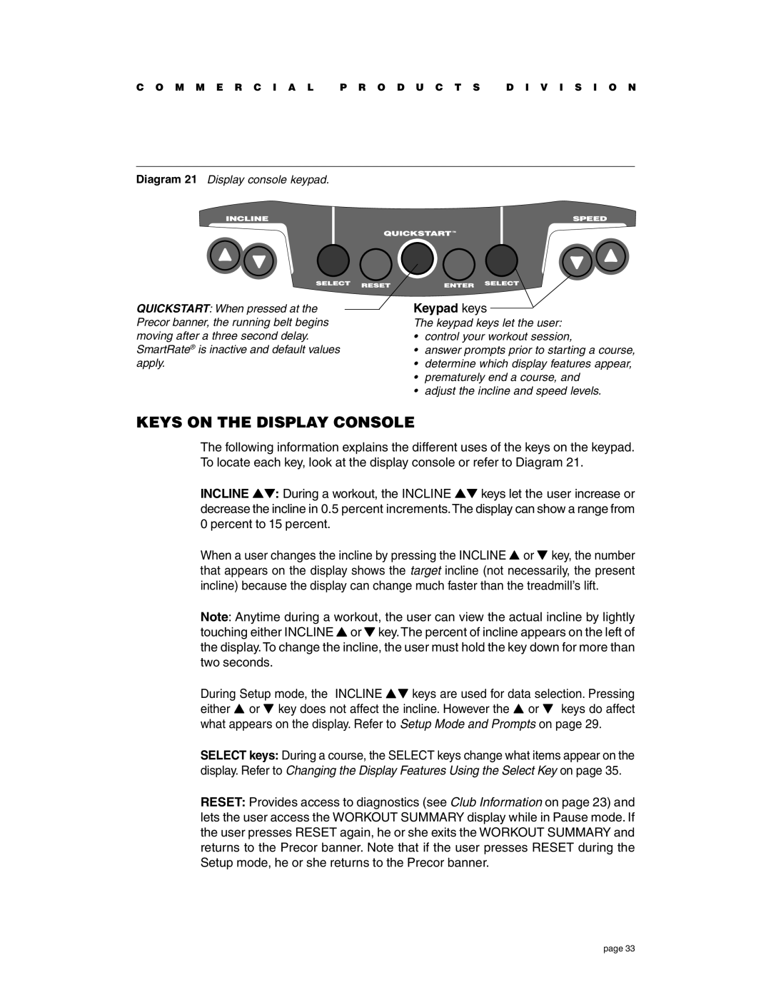 Precor C934 owner manual Keys on the Display Console, Keypad keys 