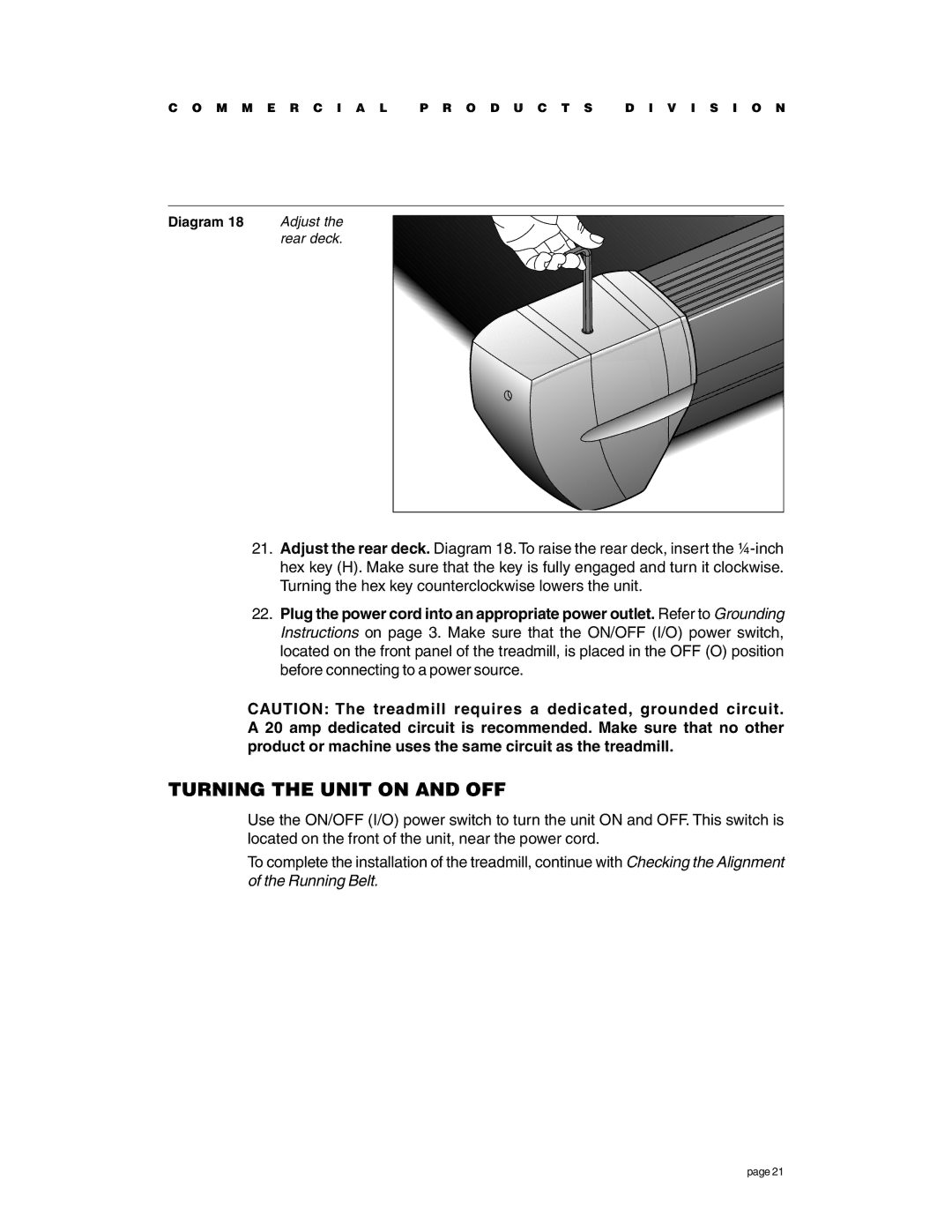 Precor C936i owner manual Turning the Unit on and OFF 