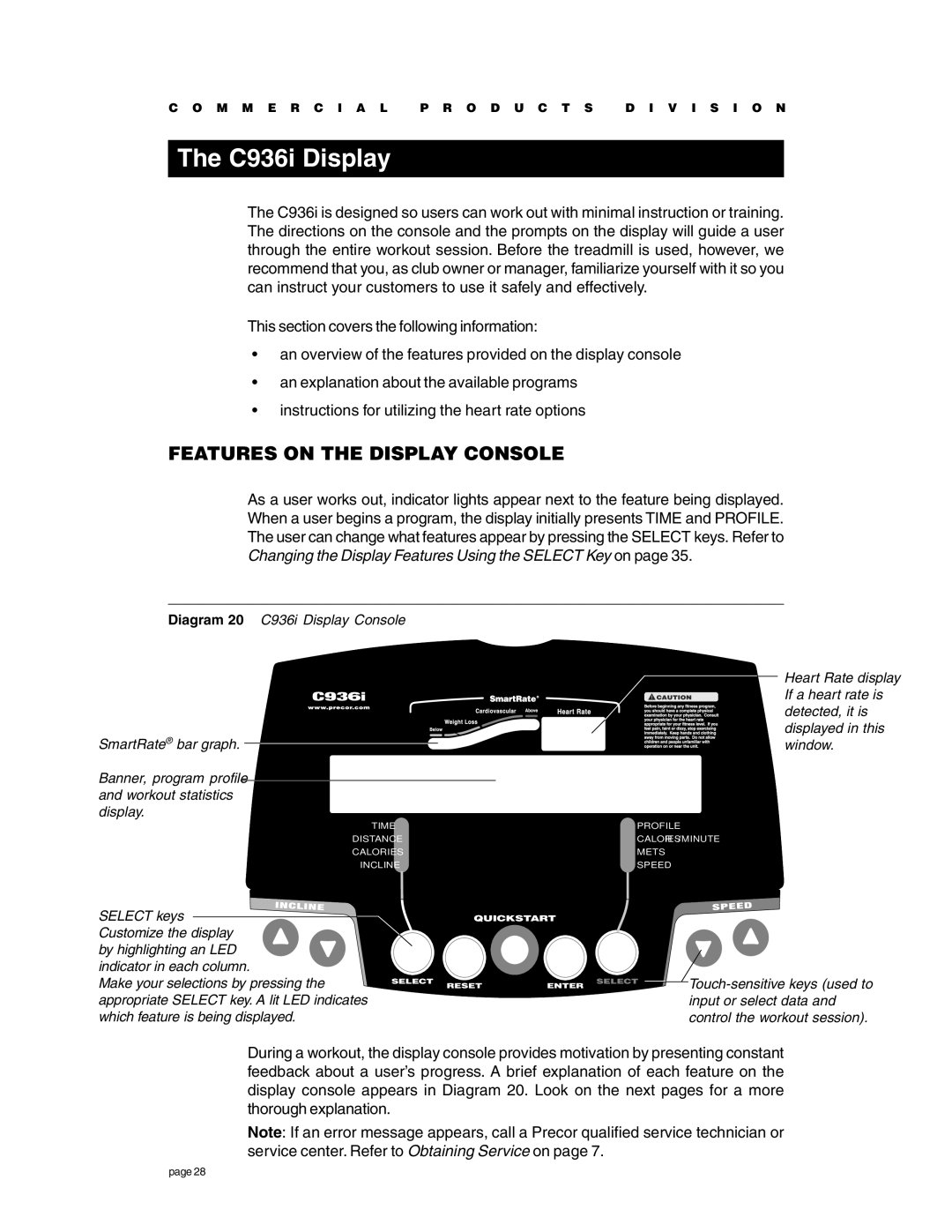 Precor owner manual C936i Display, Features on the Display Console 