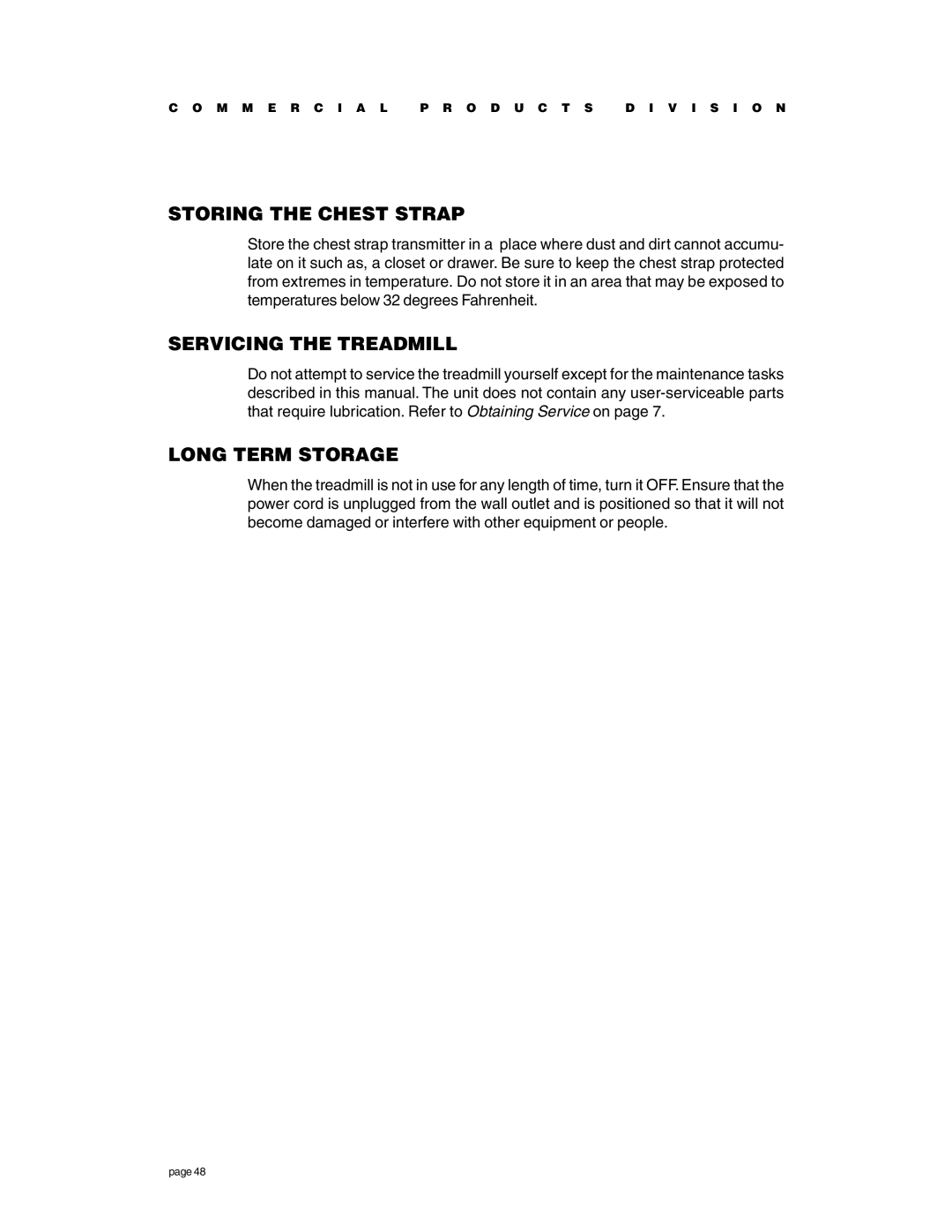 Precor C936i owner manual Storing the Chest Strap, Servicing the Treadmill, Long Term Storage 