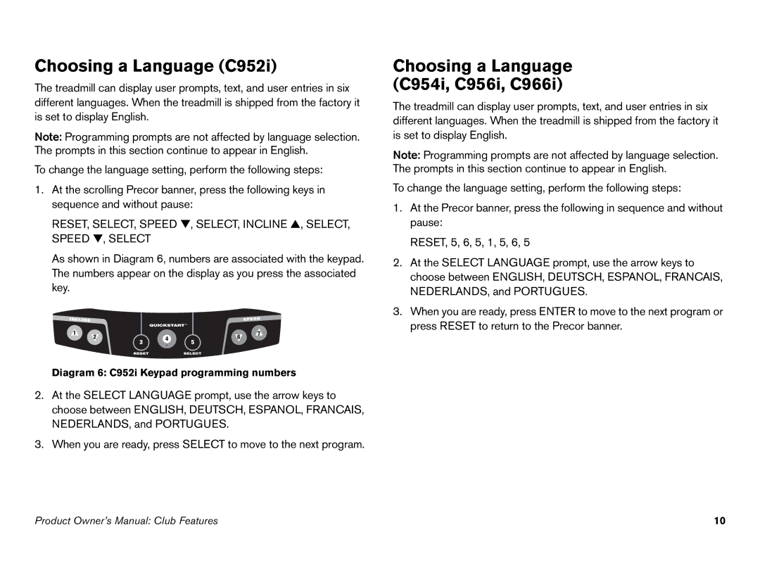 Precor owner manual Choosing a Language C952i, Choosing a Language C954i, C956i, C966i 