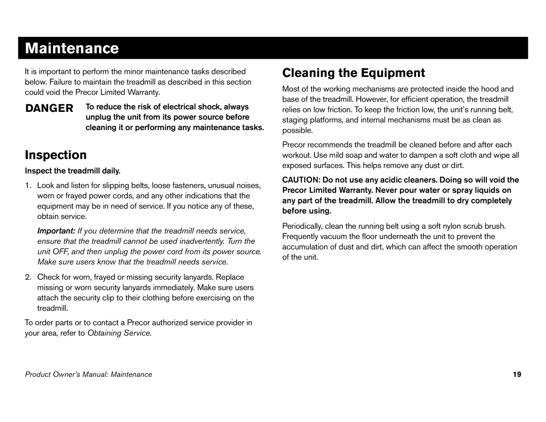 Precor C966i, C952i owner manual Maintenance, Inspection, Cleaning the Equipment 