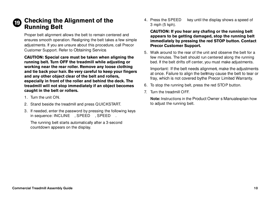 Precor C952i, C966i owner manual Checking the Alignment of the Running Belt 