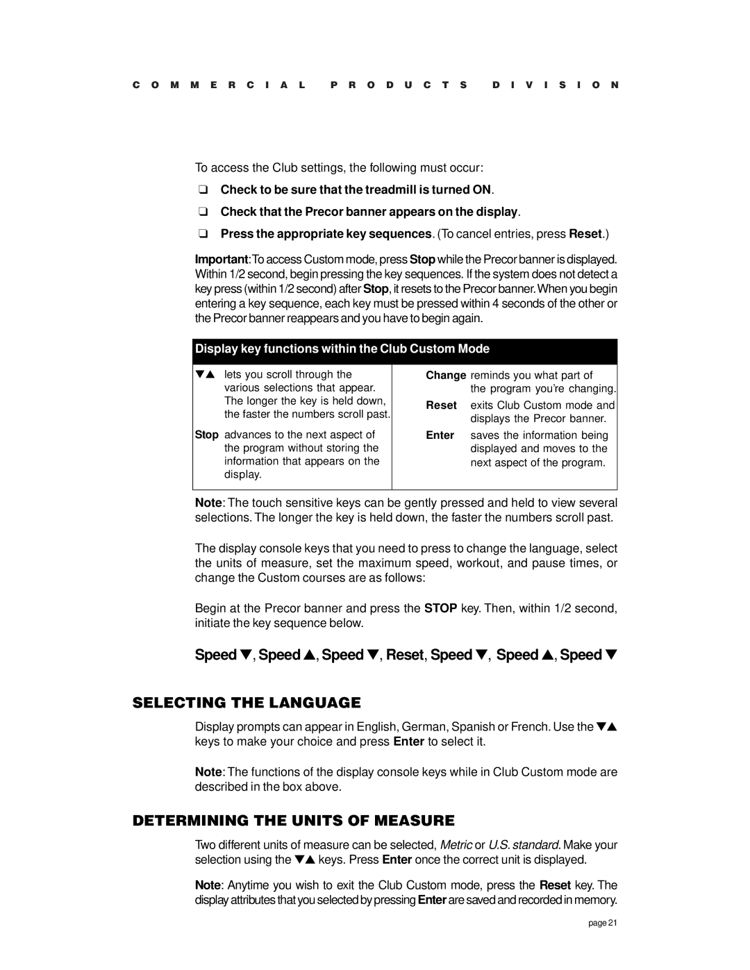 Precor c954 Selecting the Language, Determining the Units of Measure, Display key functions within the Club Custom Mode 