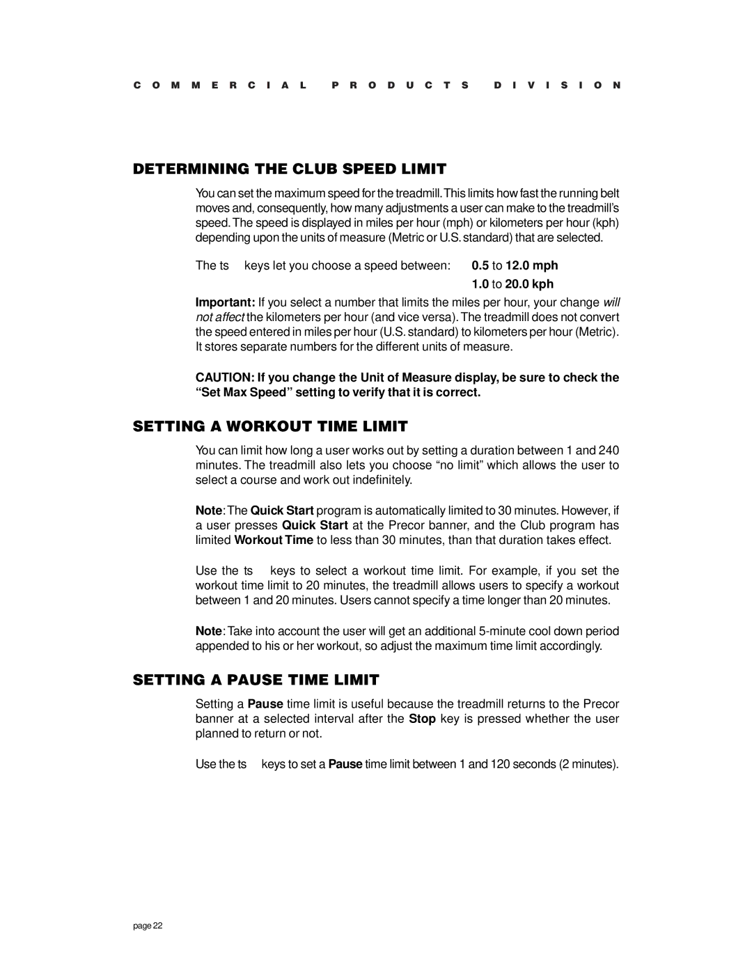 Precor c954 Determining the Club Speed Limit, Setting a Workout Time Limit, Setting a Pause Time Limit, To 20.0 kph 