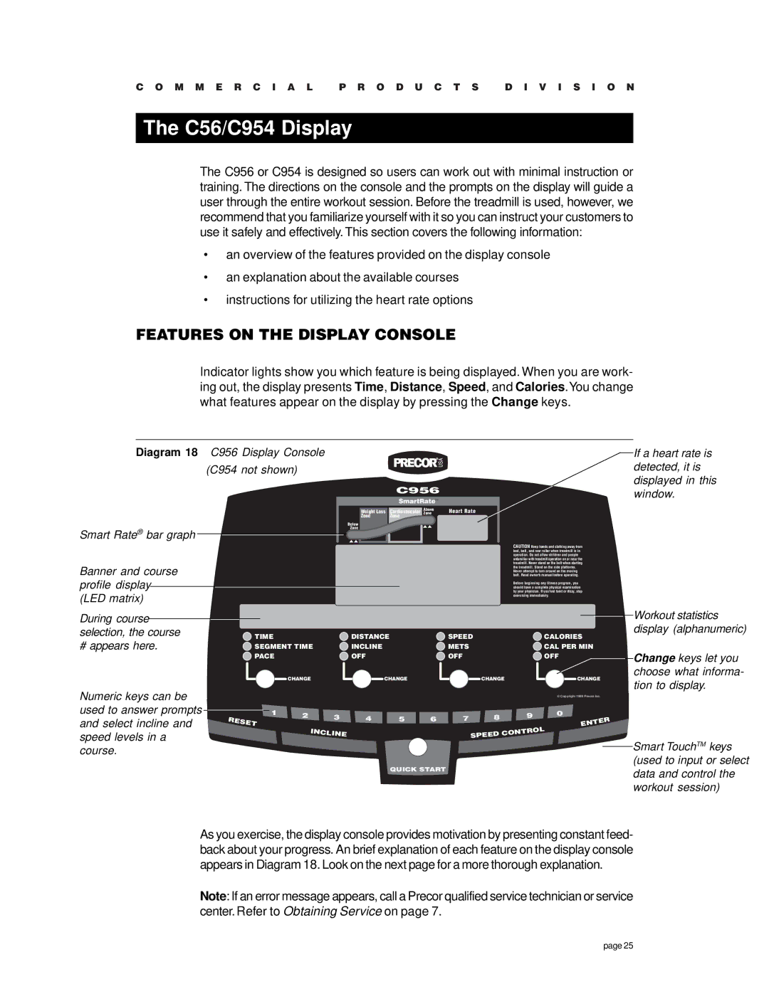 Precor c954 owner manual C56/C954 Display, Features on the Display Console 