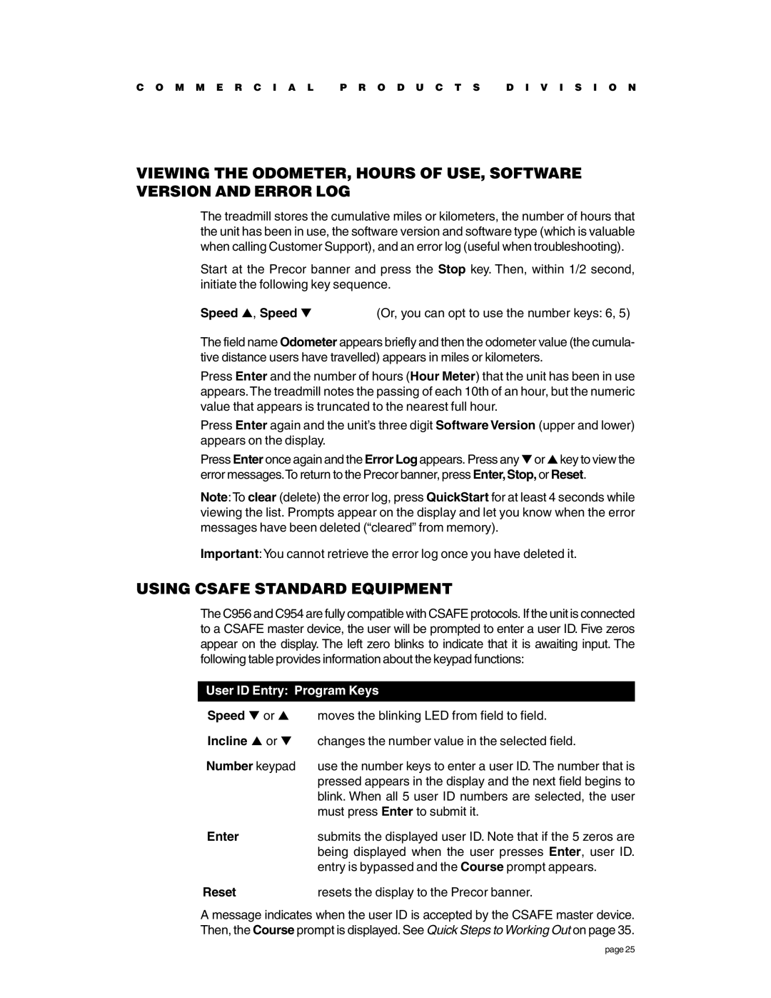 Precor c954, c956 owner manual Using Csafe Standard Equipment, Speed , Speed Or, you can opt to use the number keys 6, Reset 