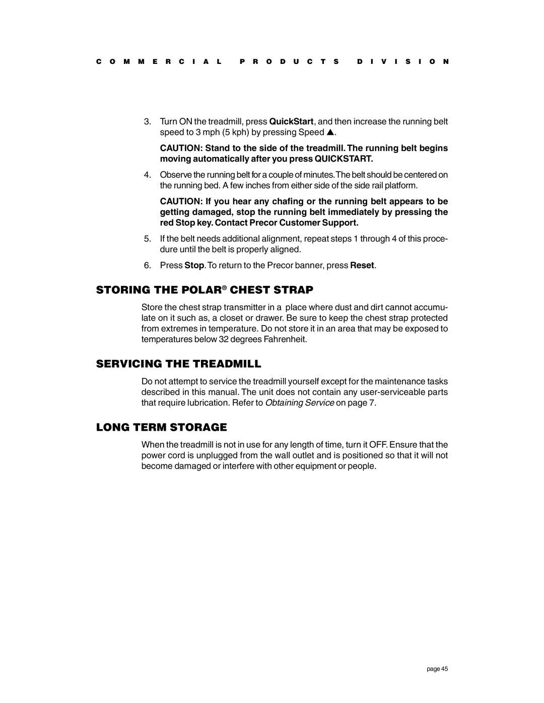 Precor c954, c956 owner manual Storing the Polar Chest Strap, Servicing the Treadmill, Long Term Storage 