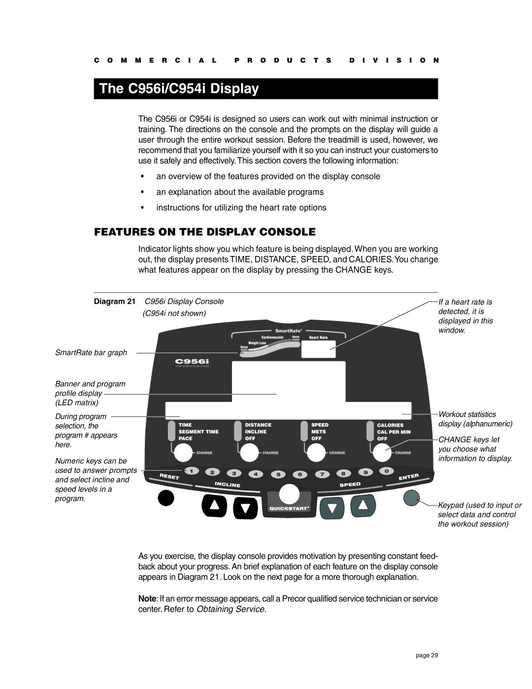 Precor owner manual C956i/C954i Display, Features on the Display Console 