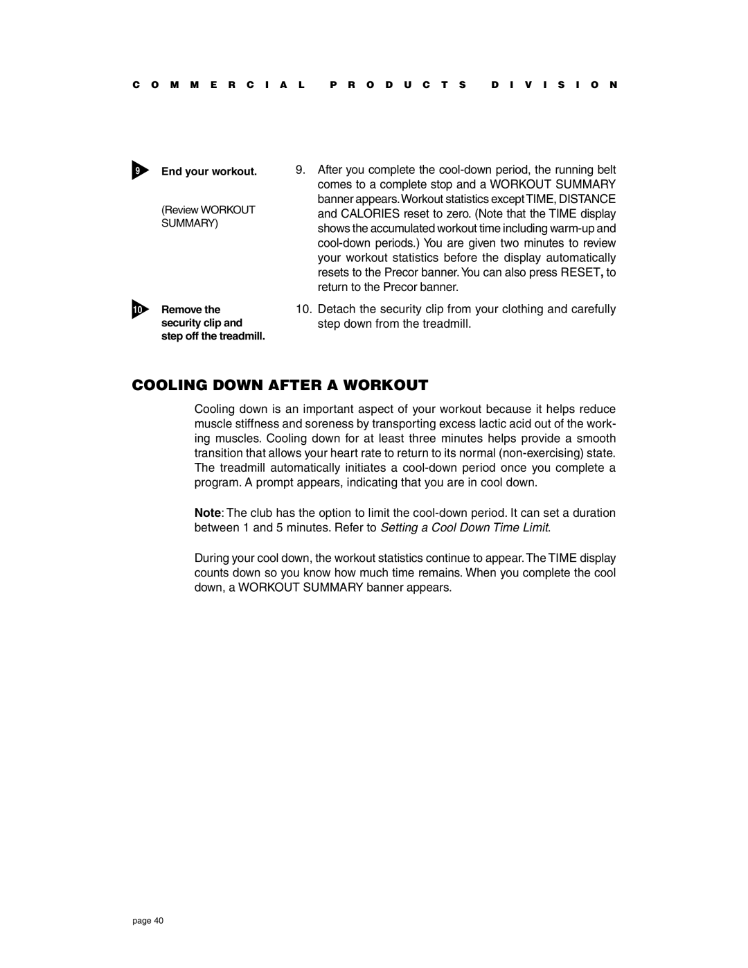 Precor C956i, C954i owner manual Cooling Down After a Workout 