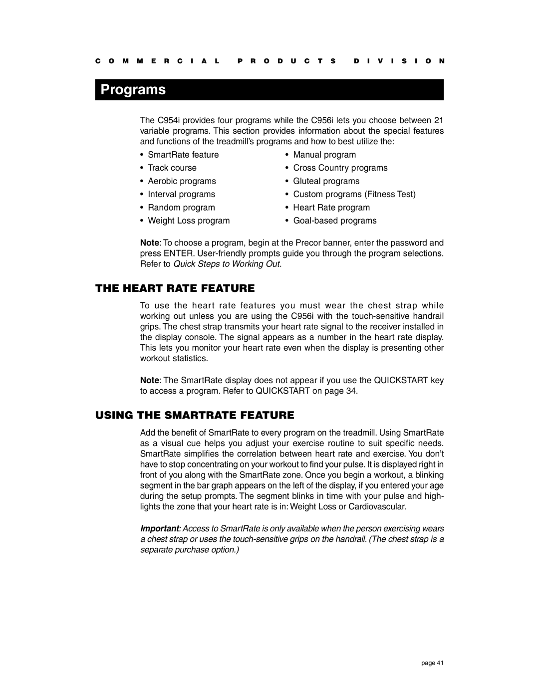 Precor C954i, C956i owner manual Programs, Heart Rate Feature, Using the Smartrate Feature 