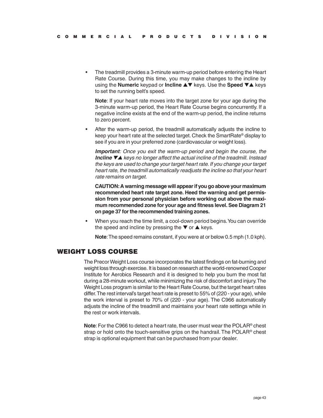 Precor C966 owner manual Weight Loss Course 