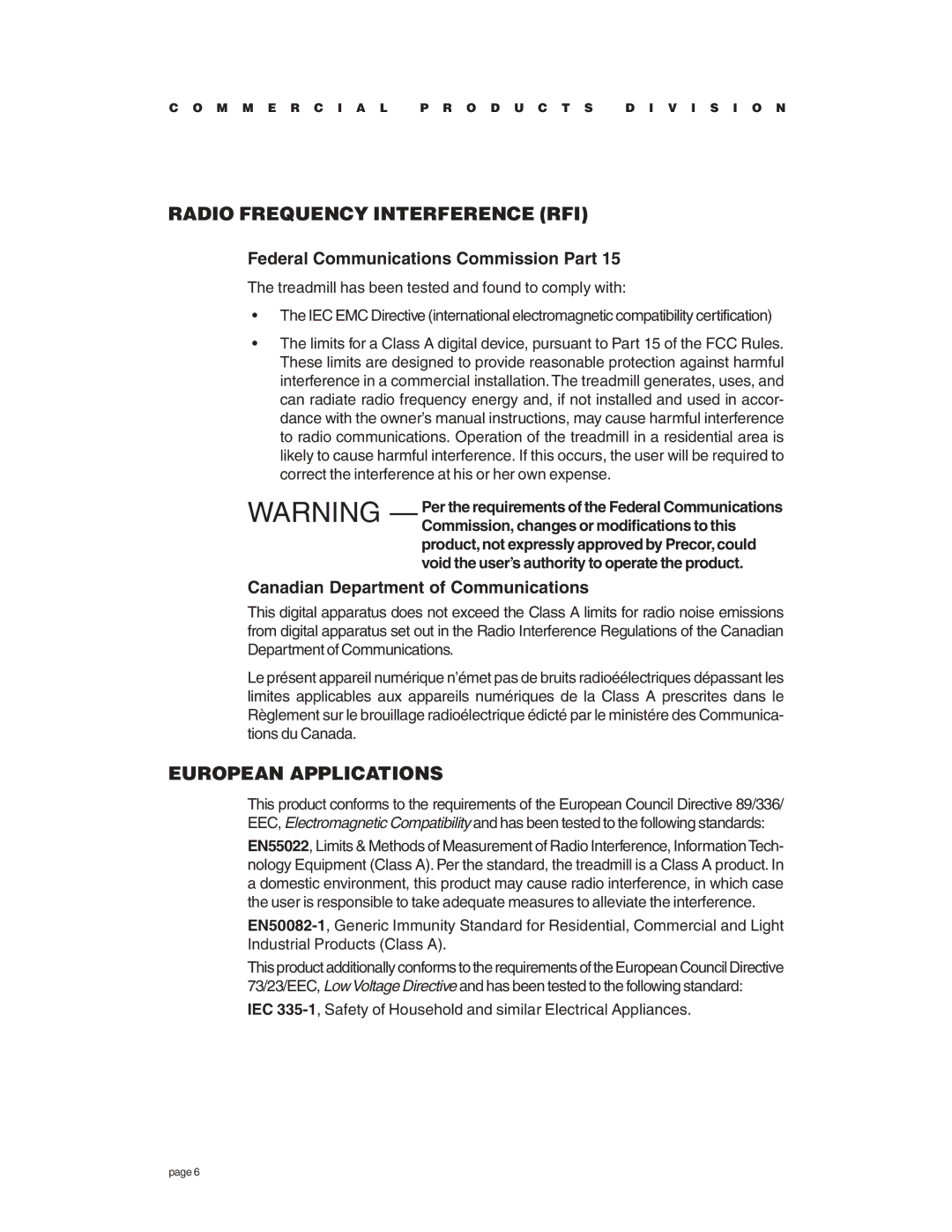 Precor C966 owner manual Radio Frequency Interference RFI, European Applications 