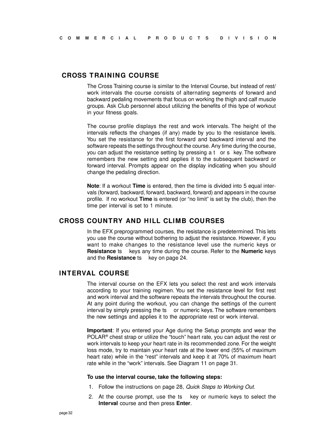 Precor Commercial EFX, EFX556 owner manual Cross Training Course, Cross Country and Hill Climb Courses, Interval Course 