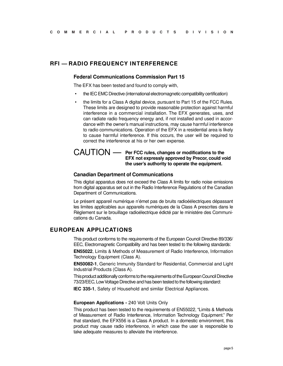 Precor EFX556, Commercial EFX owner manual RFI Radio Frequency Interference, European Applications 240 Volt Units Only 