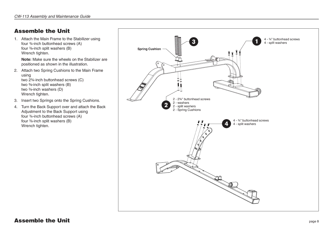 Precor CW-113 manual Assemble the Unit 