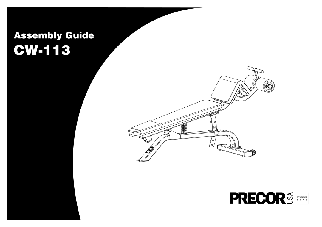 Precor CW-113 manual Assembly Guide 