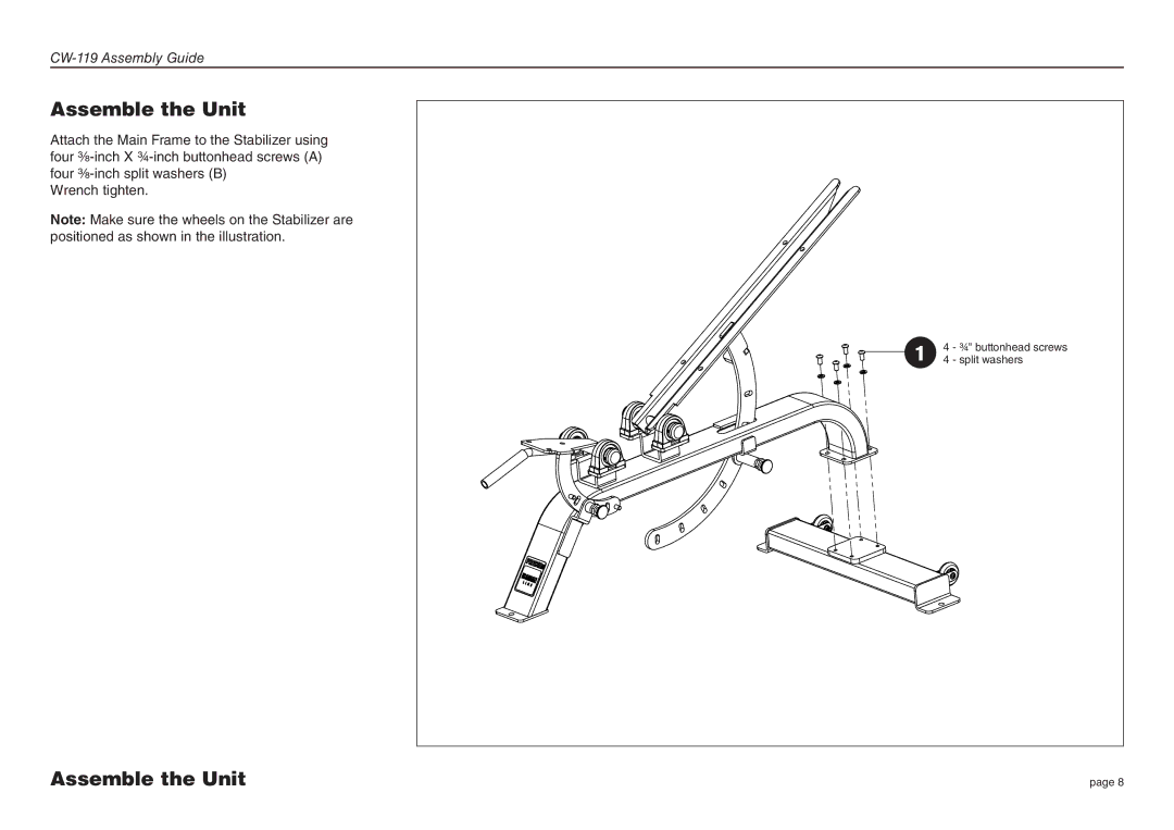 Precor CW-119 manual Assemble the Unit 